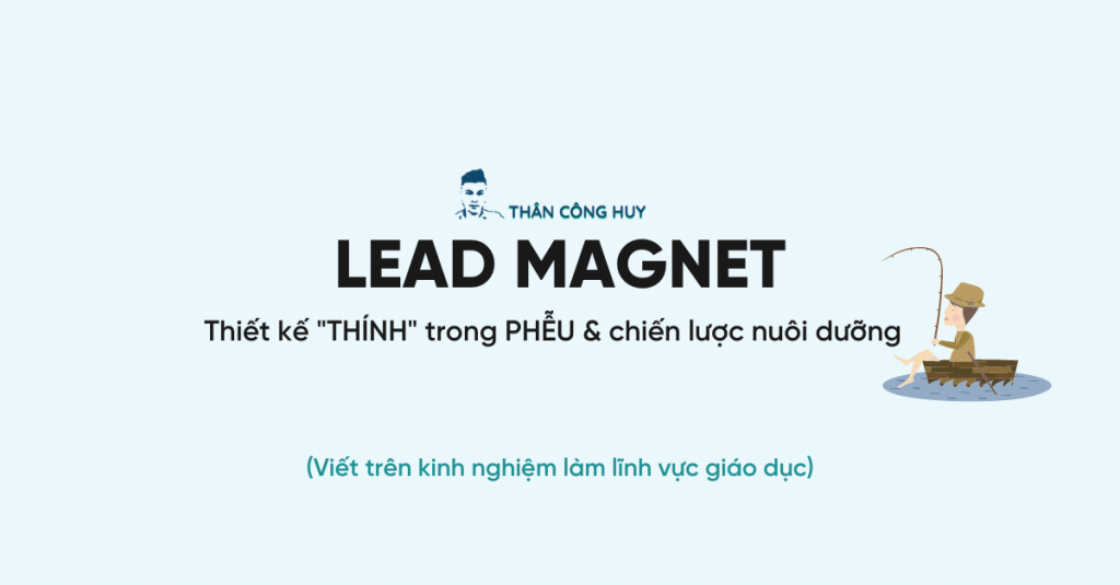 lead magnet trong pheu marketing